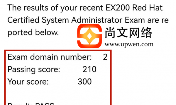 11.19日战报-红帽认证RHCSA，恭喜学员满分通过！